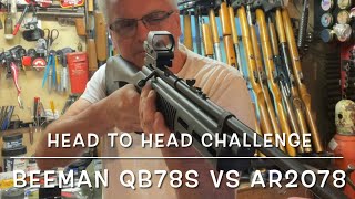 Head to head challenge Beeman QB78S vs AR2078 177 bold actions co2’s FTW [upl. by Acirt]