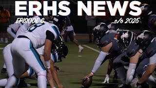 ERHS News Episode 6 co 2025 [upl. by Fisk]