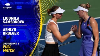 Liudmila Samsonova vs Ashlyn Krueger Full Match  2024 US Open Round 3 [upl. by Anivlis]