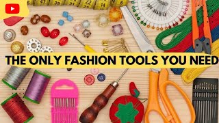 Fashion Sewing Tools and Equipment needed for fashion design [upl. by Areip]