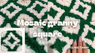 Crochet mosaic granny square  StepbyStep Tutorial 🍀 [upl. by Zetnauq]