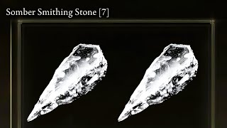 Get 2 Somber Smithing Stone 7 in One Location [upl. by Knighton]