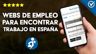 ¿Cuáles son los Mejores Portales Webs de Empleo para Encontrar Trabajo en España [upl. by Radnaskela]