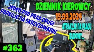 19092024 DZIENNIK KIEROWCY JEDEN POD PRĄD DRUGI PARKUJE NA SKRZYZOWANIUATRAKCJE NA BUDOWIE [upl. by Jae]