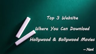 Top 3 Website To Download Hollywood amp Bollywood Movies in Dual Audio HindiEnglish [upl. by Kelbee]