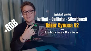 Tastatura Razer CalitateSilentioasaIeftina Cynosa Gaming V2 UnboxingReview [upl. by Ihana393]