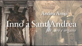 Andrea Amici Inno a SantAndrea op10 [upl. by Bruner]