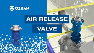 ÖZKAN Air Release Valve [upl. by Artema]