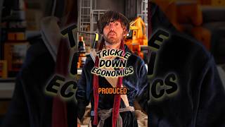 How Trickle Down Economics quotWorksquot [upl. by Kyte569]