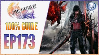 EP173 FF16 100 Walkthrough NG  Ultima  Ultima Risen  Ultimalius NO DAMAGE GUIDE [upl. by Yrehcaz124]