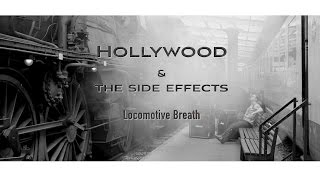 quotLOCOMOTIVE BREATH quot hollywood amp the side effects dj flashmob remix [upl. by Yemane]