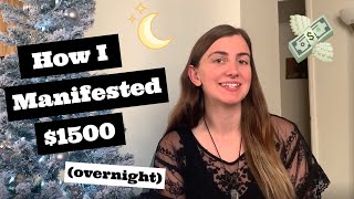 How To Manifest Money I Manifested 1500 OVERNIGHT  Law Of Attraction Success Story [upl. by Renata]