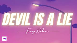 Devil is a Lie 1 Hour  Tommy Richman [upl. by Yllop]