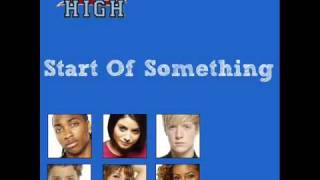 01  Start Of Something  Britannia High Cast [upl. by Saw916]