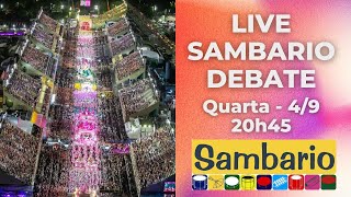 A NOITE DOS ENREDOS  LIVE SAMBARIO DEBATE 492024 [upl. by Breed308]