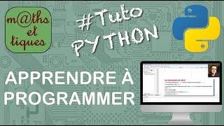 Apprendre les bases de la programmation  Tutoriel Python 17 [upl. by Tavia]