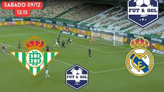 🔴BETIS  REAL MADRID EN VIVO  LIGA DE ESPAÑA EN FUT AND GOL [upl. by Auhoj]