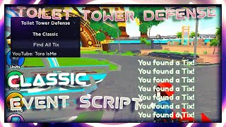 🛣️CLASSIC Roblox Toilet Tower Defense Script Get All Tix [upl. by Jaime]