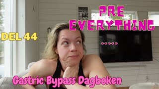 Gastric Bypass Dagboken  Pre op pre Nyhetsmorgon [upl. by Islaen462]