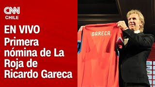 🔴 EN VIVO  Habla RICARDO GARECA DT entrega la primera nómina de LA ROJA [upl. by Anawait948]