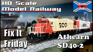 Fix It Friday  Soo Line SD402  Athearn DCC [upl. by Devinna]