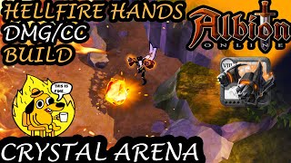 Hellfire Hands DamageCC Build  Crystal Arena CrystalSeason 20  Albion Online [upl. by Gilboa]