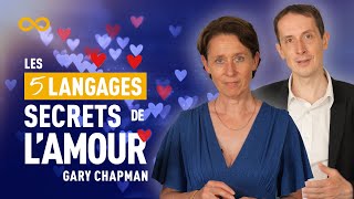 LES 5 LANGAGES SECRETS DE LAMOUR GARY CHAPMAN [upl. by Lynn853]