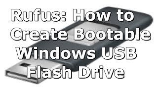 Rufus How to Create a Windows 8 81 Bootable USB Flash Drive [upl. by Mullane]