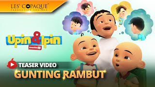 Upin amp Ipin Musim 18  Gunting Rambut Episod Baru [upl. by Marlowe109]