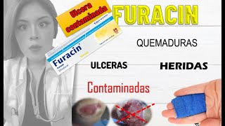 FURACIN crema ULCERAS contaminadas 𝓼𝓲𝓻𝓿𝓮 [upl. by Nyleve]