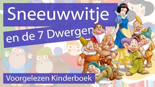 Sneeuwwitje en de 7 Dwergen  Voorgelezen Kinderboek [upl. by Horbal]