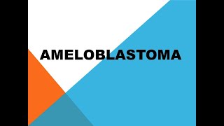 Ameloblastoma odontogenic tumorppt [upl. by Veronike]