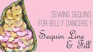 How to Sew Sequins 1 Sequin Lines amp Fill [upl. by Temme898]