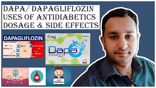 Dapa Dapagliflozin Tablets Antidiabetic Wonder  Uses Side Effects amp More  Diabetes Treatment [upl. by Nikola]