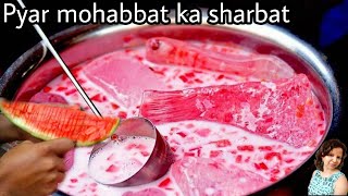 Mohabbat ka sharbat  summer special refreshing drink  delhi pyar mohabbat ka sharbat [upl. by Wendt646]