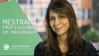 Mestrado Profissional em Enfermagem  Ensino Einstein [upl. by Abla]