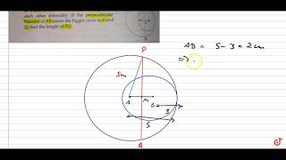 In the adjoining figure two circle with centres at A and B and of radii 5 cm and 3 cm touch e [upl. by Ayatahs]