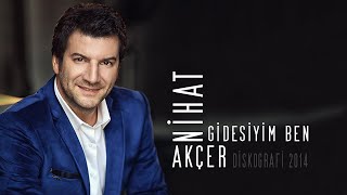 Nihat AkçerGidesiyim Ben 2014 [upl. by Tedmann]