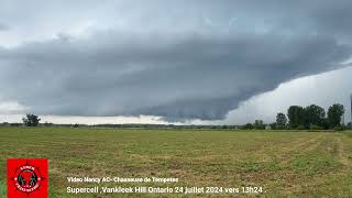 Supercell à Vankleek Hill Ontario 24 juillet 2024 [upl. by Berg]