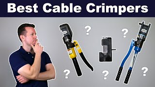 The Best Cable Crimper for a Van Conversion or RV Power System [upl. by Alboran]