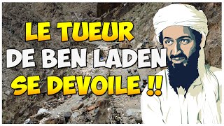 LE TUEUR DE BEN LADEN SE DÉVOILE [upl. by Ynetruoc]