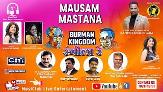 Mausam Mastana  Burman Kingdom  रंगीला रे  Ashwini Mane amp Prakriti purohit [upl. by Penelope358]