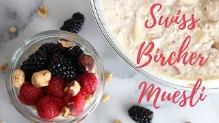 Swiss Bircher Muesli  Vegan Easy [upl. by Gee499]