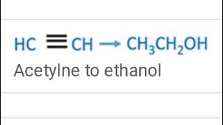 Ethyne To Ethanol Conversion 01 [upl. by Feliza709]