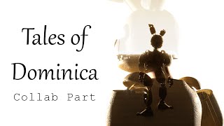 Tales of Dominica  Collab part for LlamToons [upl. by Miner]