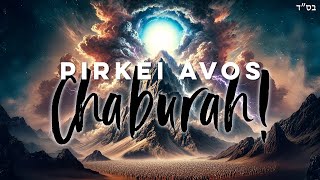 Pirkei Avos Chaburah  Chapter 1 Mishna 1 [upl. by Suzie]