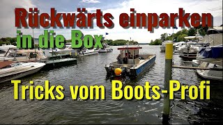 Bester Tipp vom BootsProfi Boot rückwärts in die Box einfahren 2 Motoren Außenbord und Welle [upl. by Nyrac119]