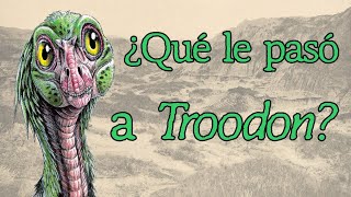 ¿Qué le pasó a Troodon ¿Muere un icónico dinosaurio [upl. by Kling]