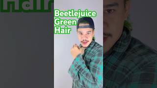 My own beetlejuice green hair [upl. by Namar601]