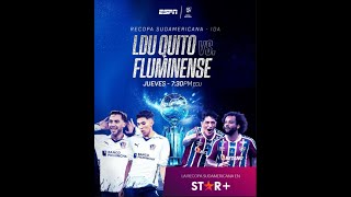 Final Recopa Sudamericana LDU VS FLUMINENSE [upl. by Ilyah]